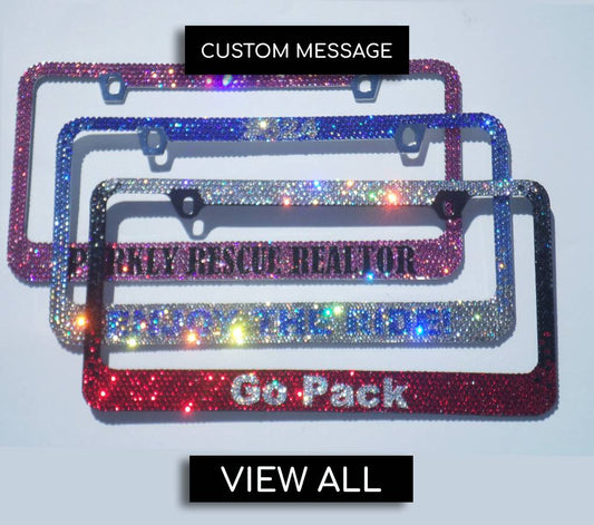 Custom Message Examples of Crystallized Rhinestone License Plate Frames by ICY Couture