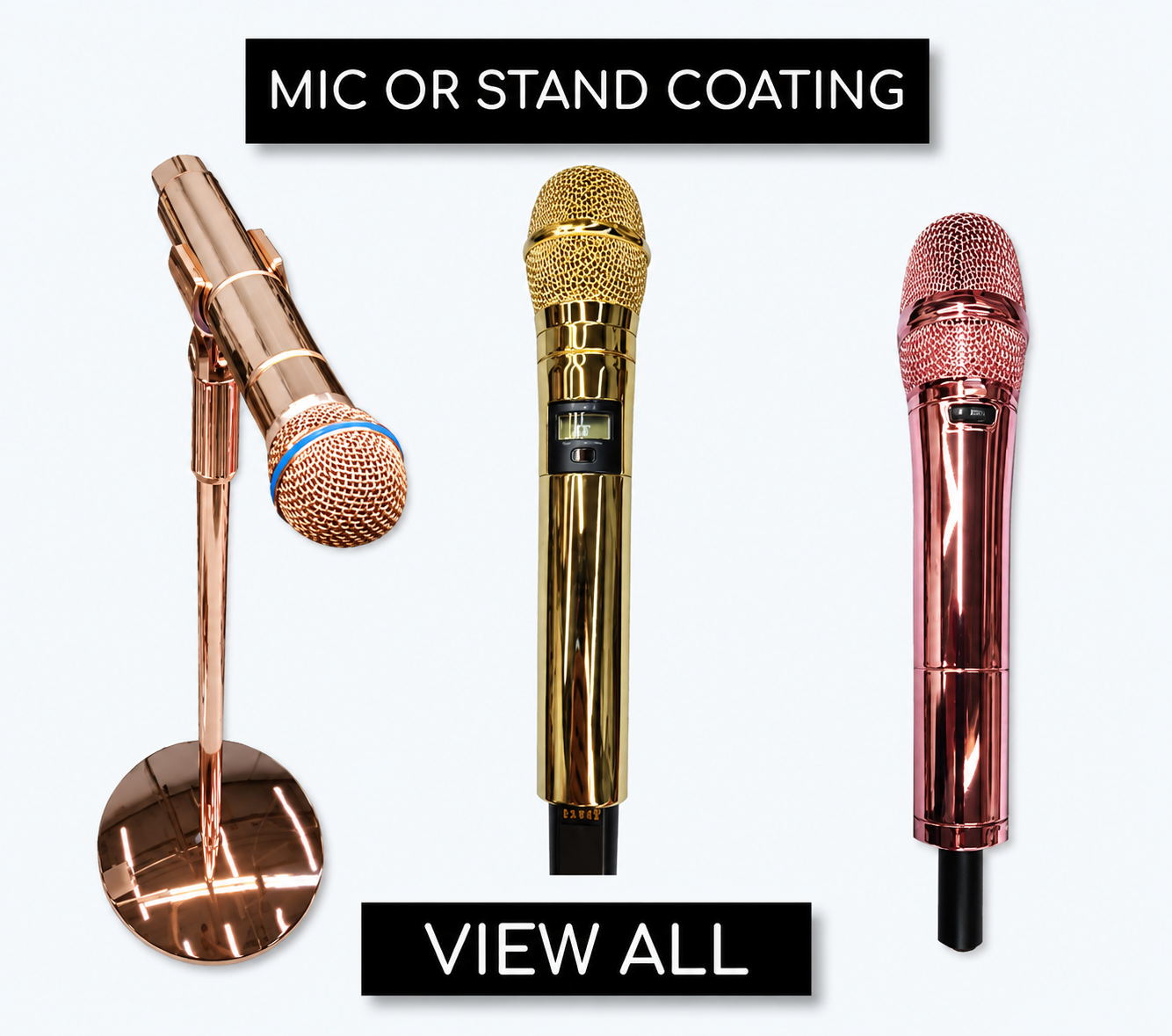 Gold Plated Microphones And Mic Stands By ICY Couture With Custom Rose Gold And Pink Coating Mirror Finish Options