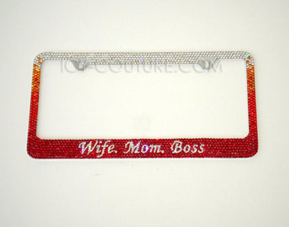 Wife, Mom, Boss - Custom Bling License Plate Frames With Swarovski Crystals, Bedazzled by ICY Couture